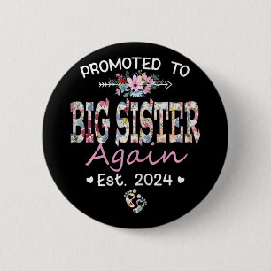To Big Sister Again Est 2024 Pregnancy Announcemen Button