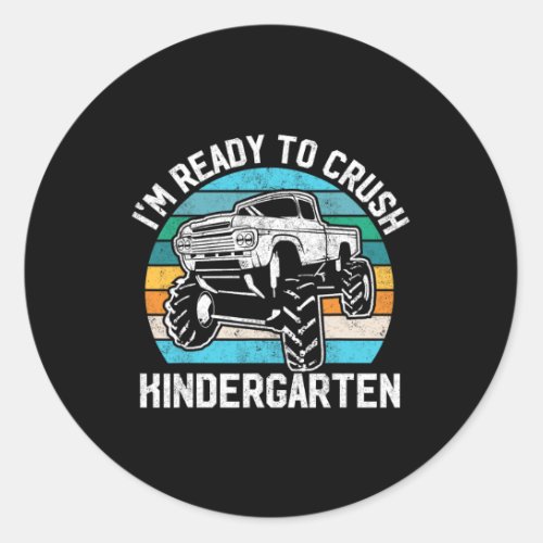 To Crush Kindergarten Monster Truck Back To School Classic Round Sticker