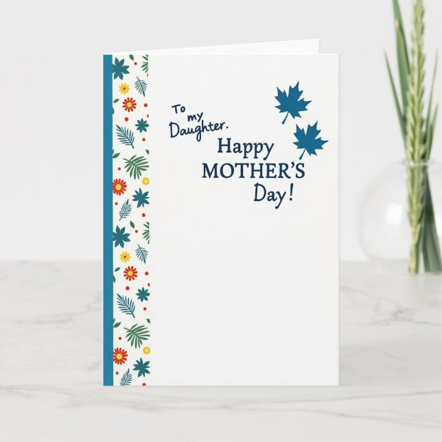 To Daughter Floral Mothers Day Card (Front)
