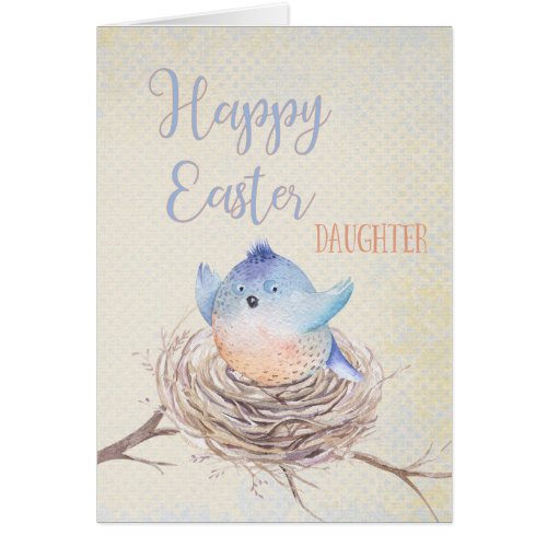 To Daughter Happy Easter Blue Bird in Nest