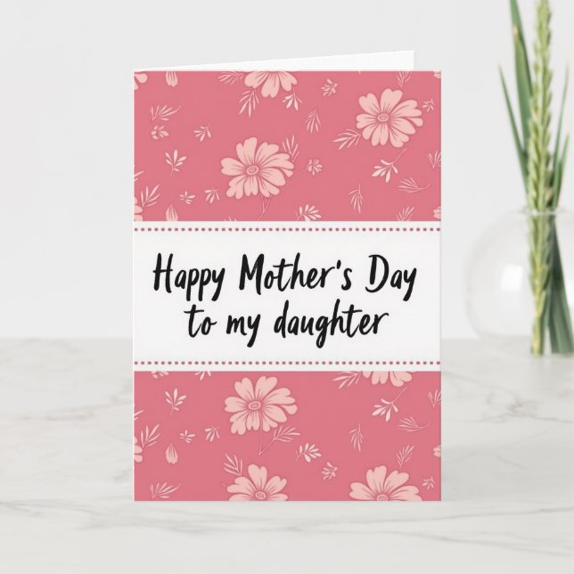 To Daughter Mothers Day Banner Card (Front)