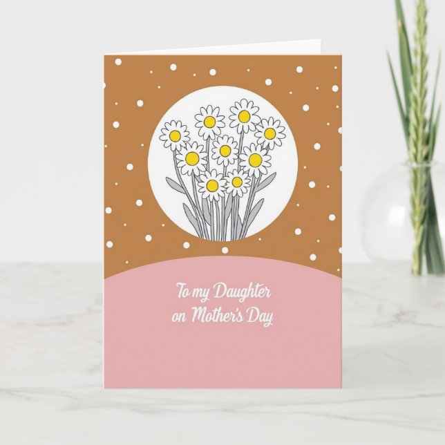 To Daughter Warm Tone Mother Card (Front)