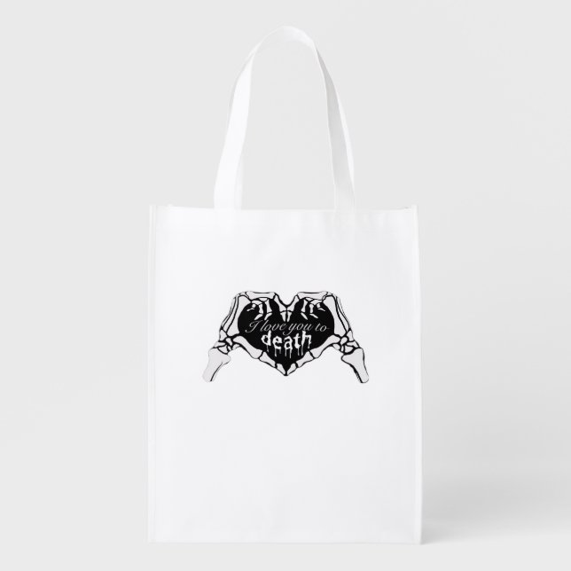 To Death Skeleton Hand Heart Classic Design Grocery Bag (Front)