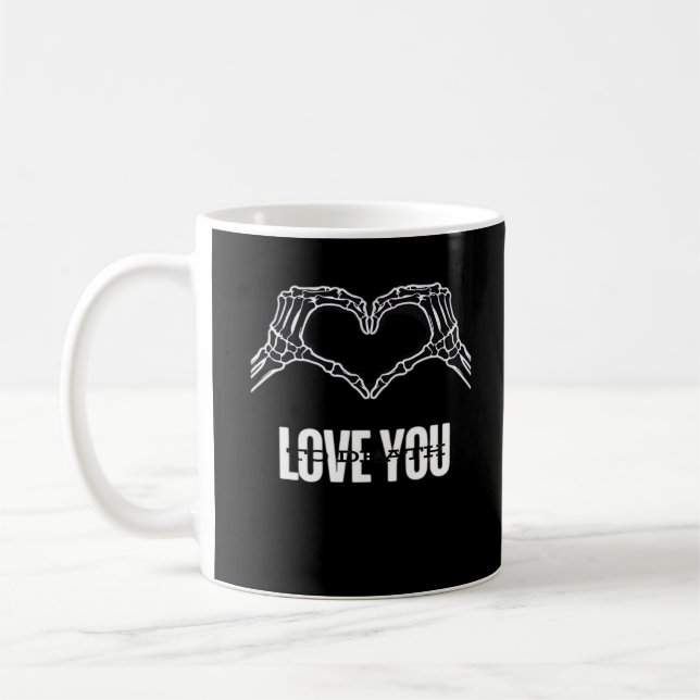 To Death Skeleton Heart Hands Classic Look Coffee Mug (Left)