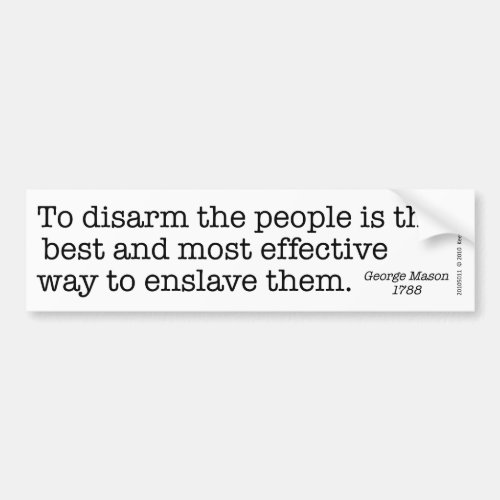 To Disarm the People _ bumper sticker