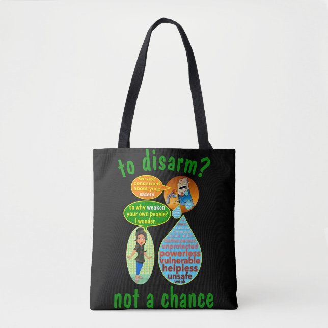 To Disarm? Tote (Front)