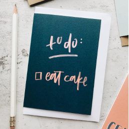 To Do Eat Cake Blue Birthday Card