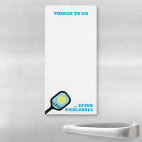 To Do List - After Pickleball