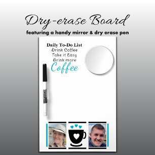 To-Do List coffee lovers 2 photo black blue Dry Erase Board With Mirror