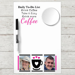 To-Do List coffee lovers 2 photo black pink Dry Erase Board With Mirror
