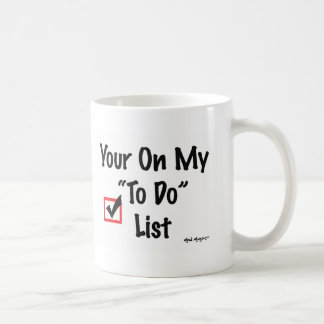 To Do List Coffee Mug