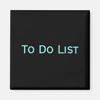 To Do List Magnet
