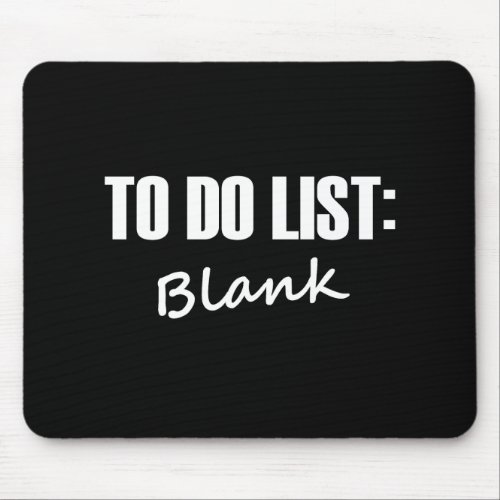 To Do List Mouse Pad