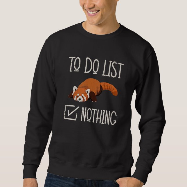 To do List Nothing for a Bamboo Tree Species Sweatshirt (Front)