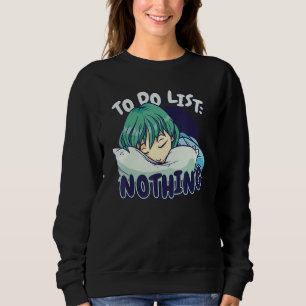 To do List Nothing Sleeping Sleep Pajama Pajamas N Sweatshirt