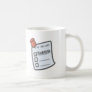 To-Do List: Survive Mug