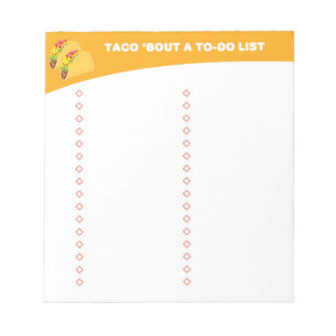 To Do List - Taco Lovers Gift - Taco  Notepad