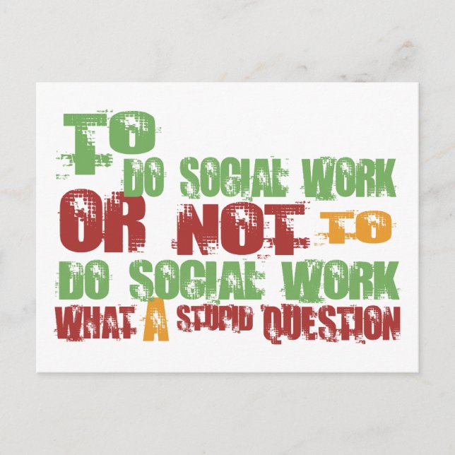 To Do Social Work Postcard (Front)
