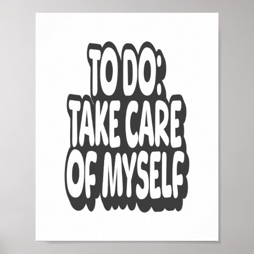 To Do Take Care Of Myself Vintage Quote Poster