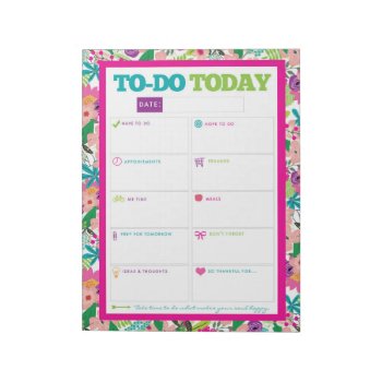 To-do Today - Bright Floral Notepad by modernmaryella at Zazzle