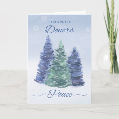 To Donors Holiday Peace with Evergreen Trees Card