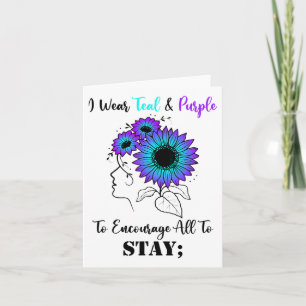 To Encourage All To Stay Suicide Prevention Awaren Card