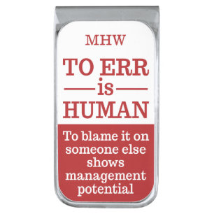 "To Err is Human" custom monogram money clip