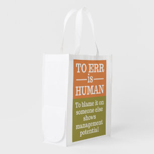 "To err is human" reusable bag