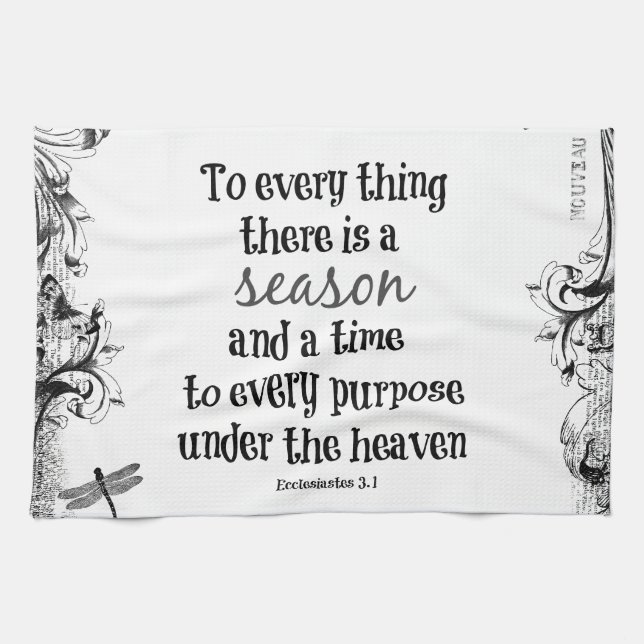 To everything there is a season Bible Verse Kitchen Towel (Horizontal)