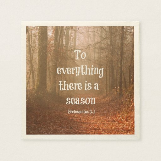 To everything there is a season bible verse paper napkin zazzle