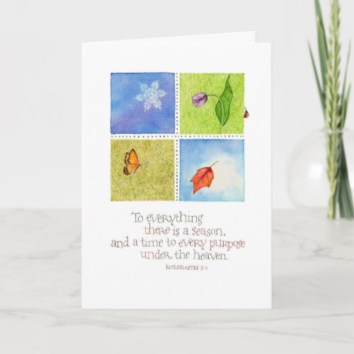 To Everything There is a SeasonBirthday Card
