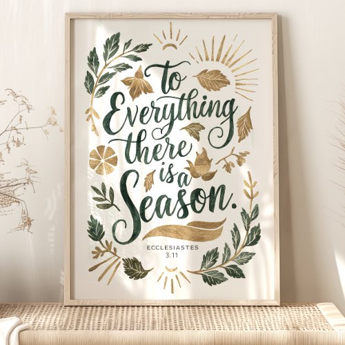 To Everything There is a Season Ecclesiastes 311 Poster