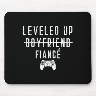 To Fiance Level Leveled Leveling Up Video Game  Mouse Pad