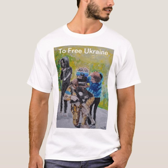 To Free Ukraine T-Shirt (Front)