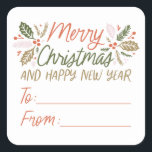 To/from Vintage Type Holly Berry Christmas Square Sticker<br><div class="desc">This festive and chic Christmas design features our original hand drawn winter foliage with sweet hand-drawn styled type in vibrant colors.</div>