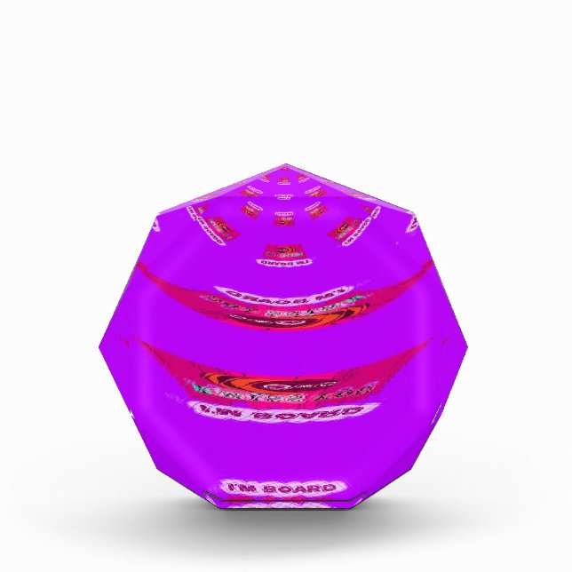 To Funny I Miss You I am Bored Acrylic Award (Front)