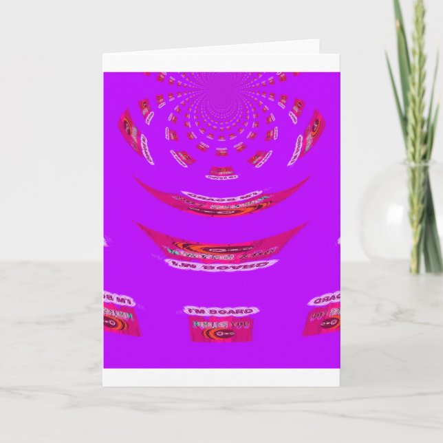 To Funny I Miss You I am Bored Card (Front)