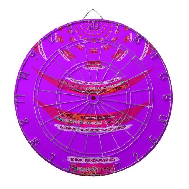 To Funny I Miss You I am Bored Dartboard (Front)
