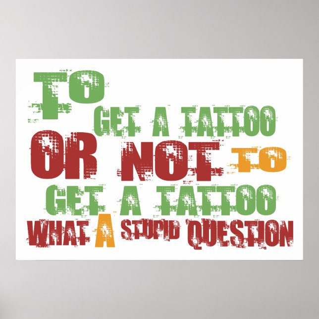 To Get a Tattoo Poster (Front)