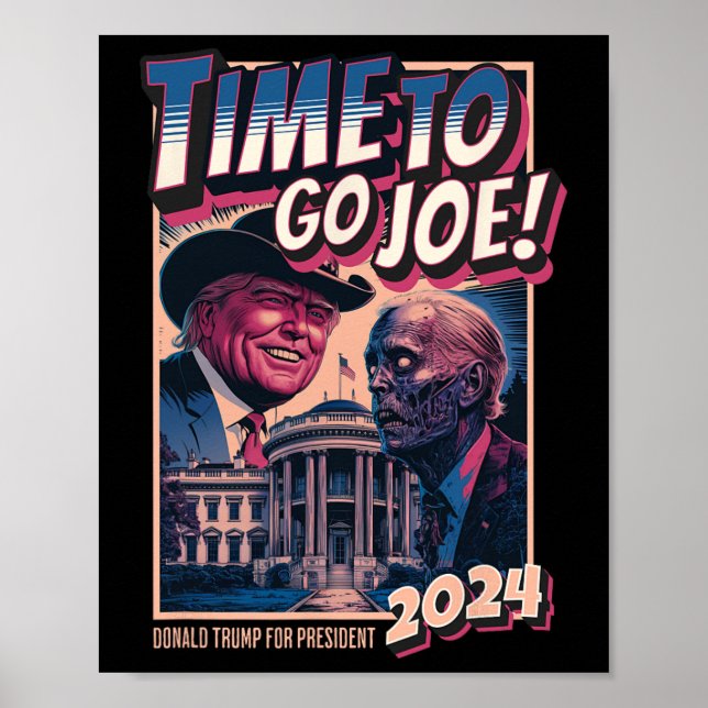 To Go Joe Funny Pro Trump 2024  Poster (Front)