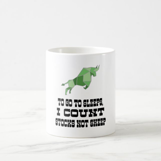 To go to sleeps, I count stocks not sheep Coffee Mug (Center)