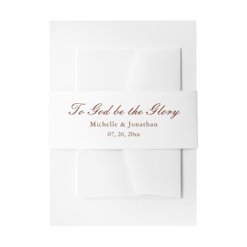 To God be the Glory Christian Wedding Quote Invitation Belly Band