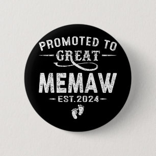 To Great Memaw 2024 Mothers Day First Time Mom Button