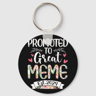 To Great Meme Est 2024 Mothers Day Keychain