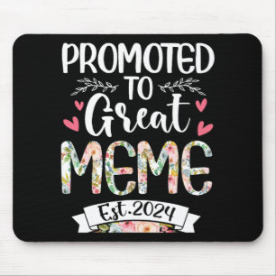 To Great Meme Est 2024 Mothers Day  Mouse Pad