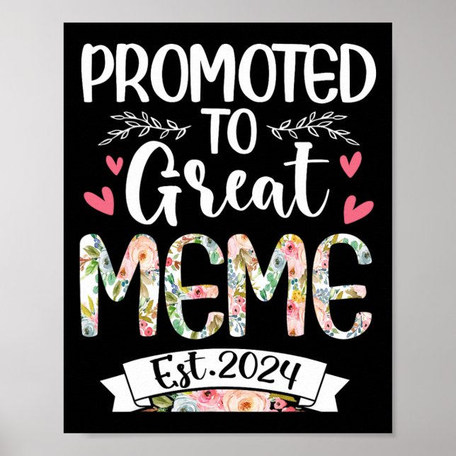 To Great Meme Est 2024 Mothers Day  Poster (Front)