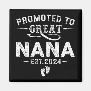 To Great Nana 2024 Mothers Day First Time Mom Magnet