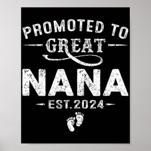 To Great Nana 2024 Mothers Day First Time Mom Poster