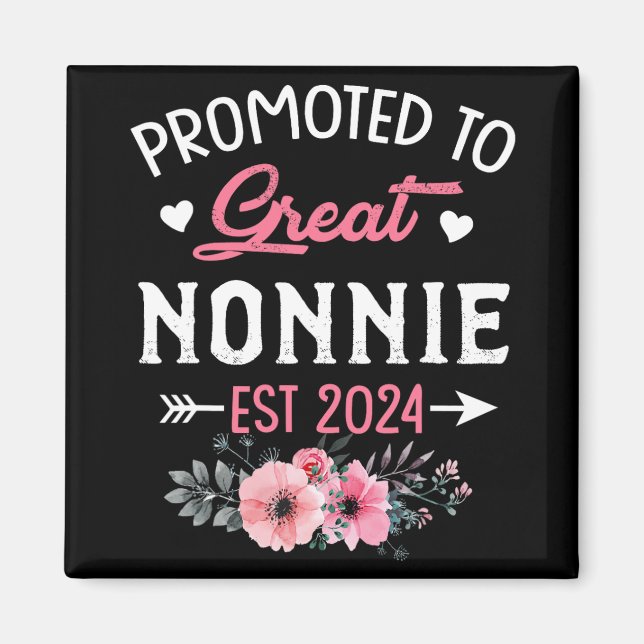 To Great Nonnie Est 2024 Flower  Magnet (Front)
