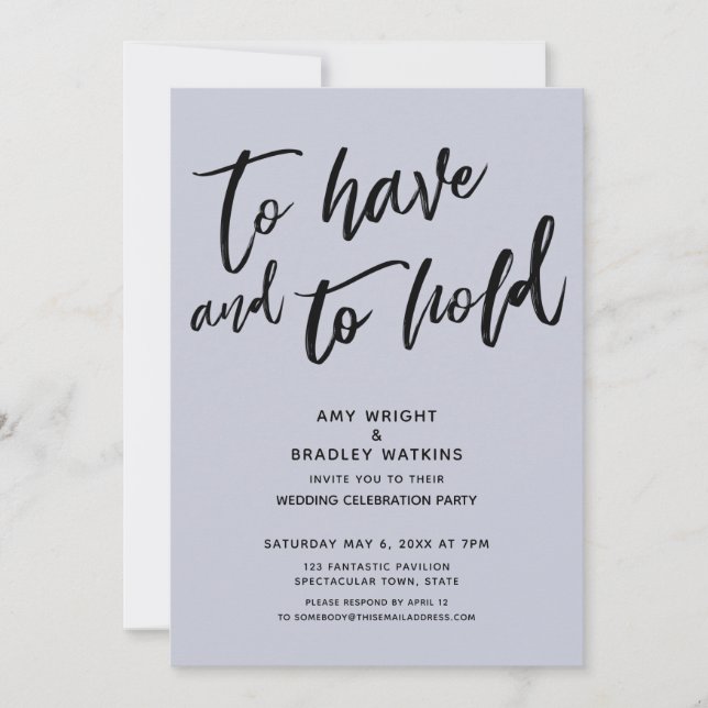 To Have and to Hold Handwriting Blue Reception Invitation (Front)